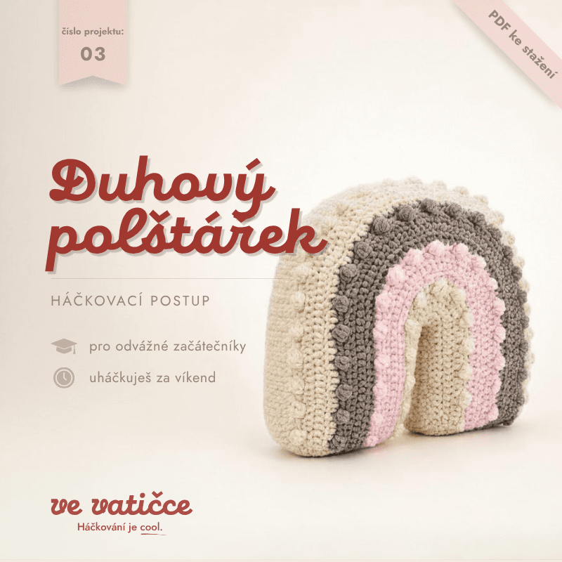 Obálka háčkovacího postupu Duhový polštářek 🌈